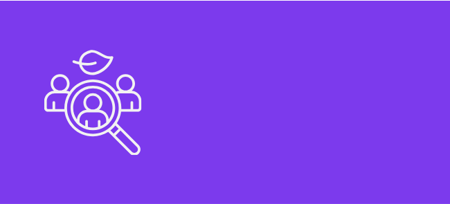 White line icon of a magnifying glass focused on a person, with two smaller people icons and a leaf above, on a green background.