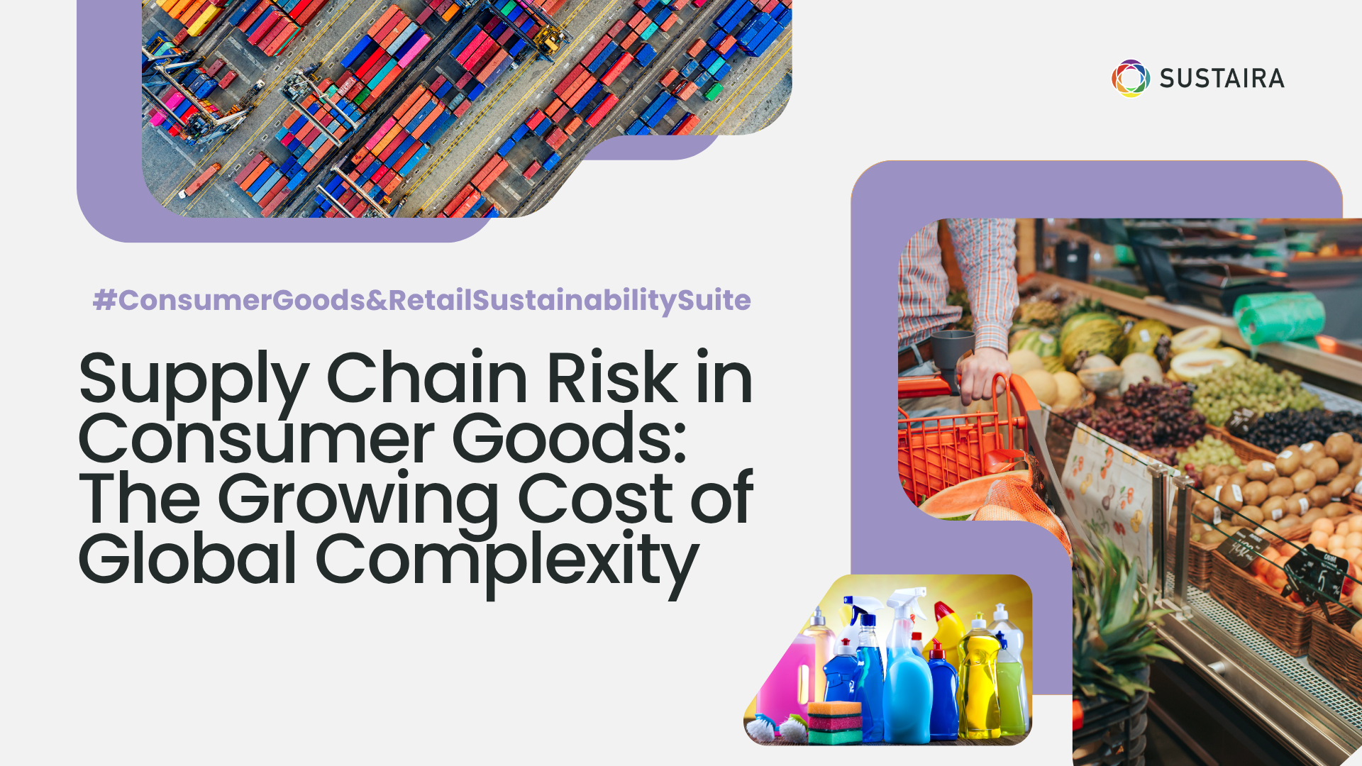 Supply Chain Risk in Consumer Goods: The Growing Cost of Global Complexity