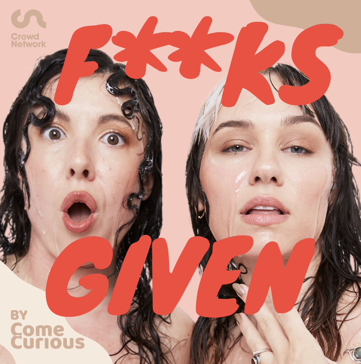 #385 Your Friend Filmed You Having Sex? - with Come Curious Podcast