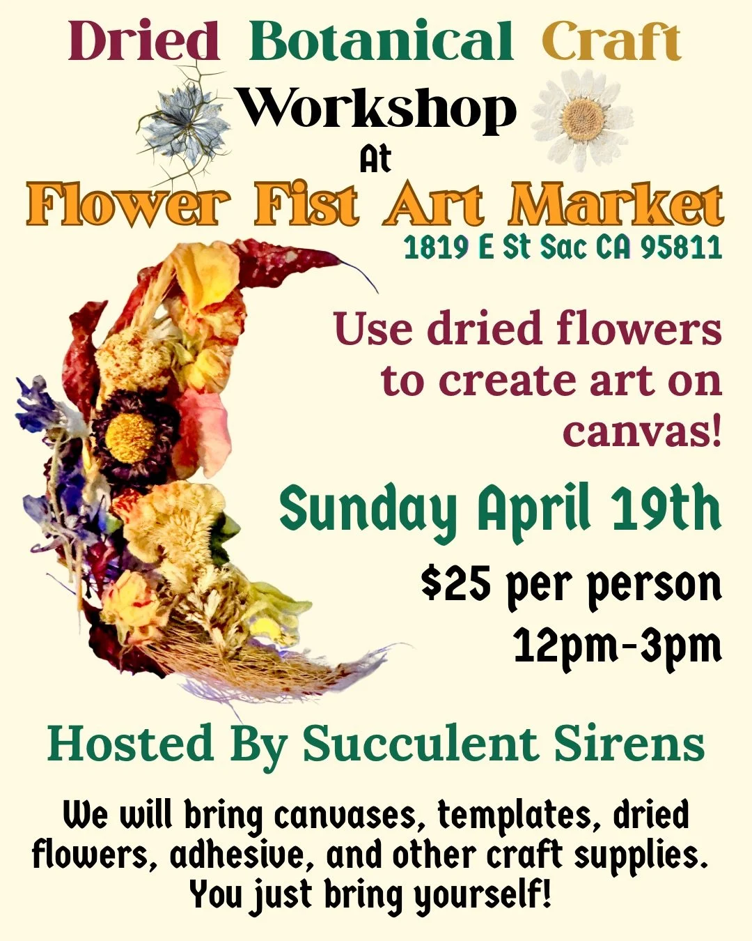 Dried Botanical Craft Workshop flyer with time, date, location, price, and a crescent moon made with dried flowers