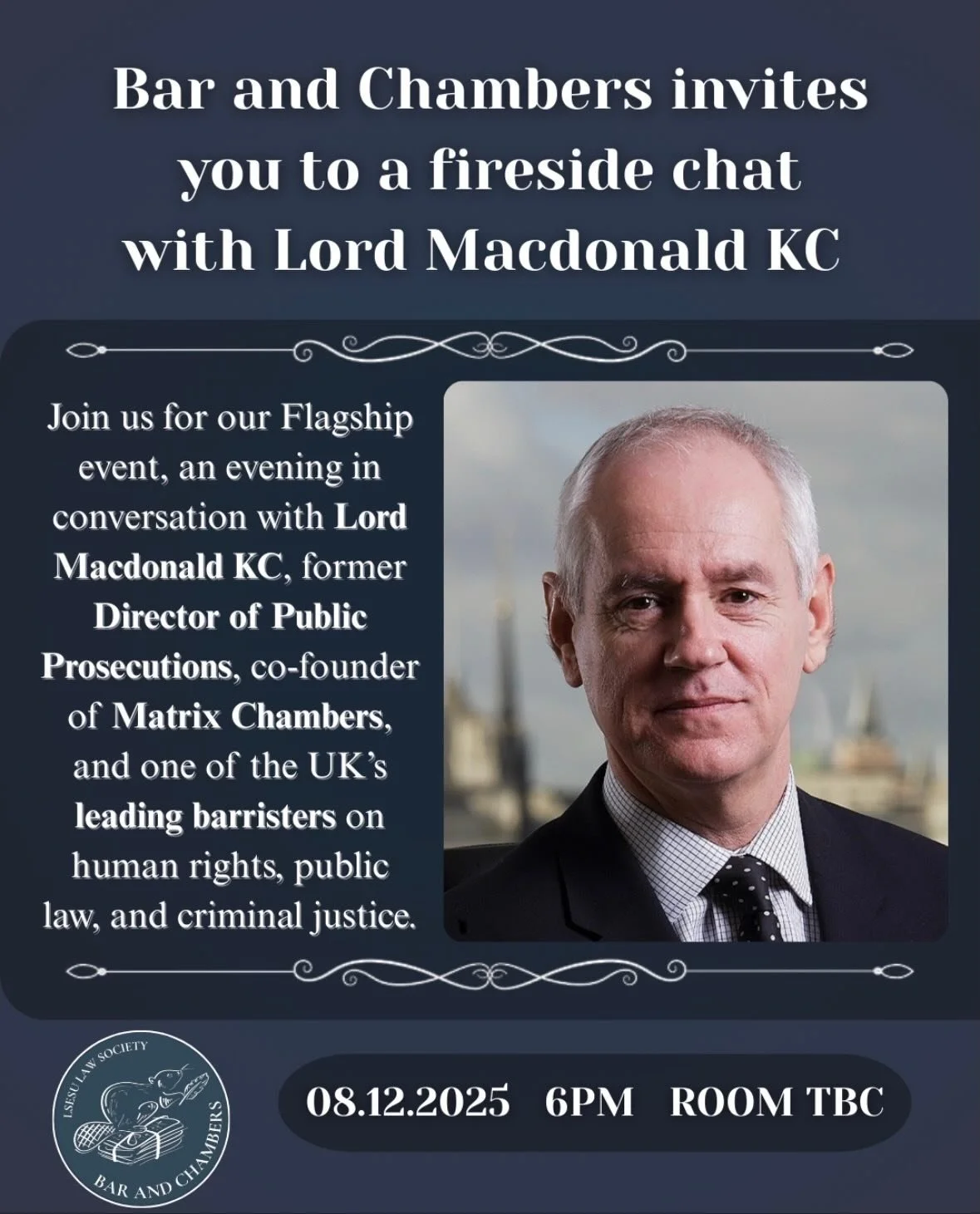 Join us for our Flagship event, an evening in conversation with Lord Macdonald KC, former Director of Public Prosecutions, co-founder of Matrix Chambers, and one of the UK&rsquo;s leading barristers on human rights, public law, and criminal justice. 