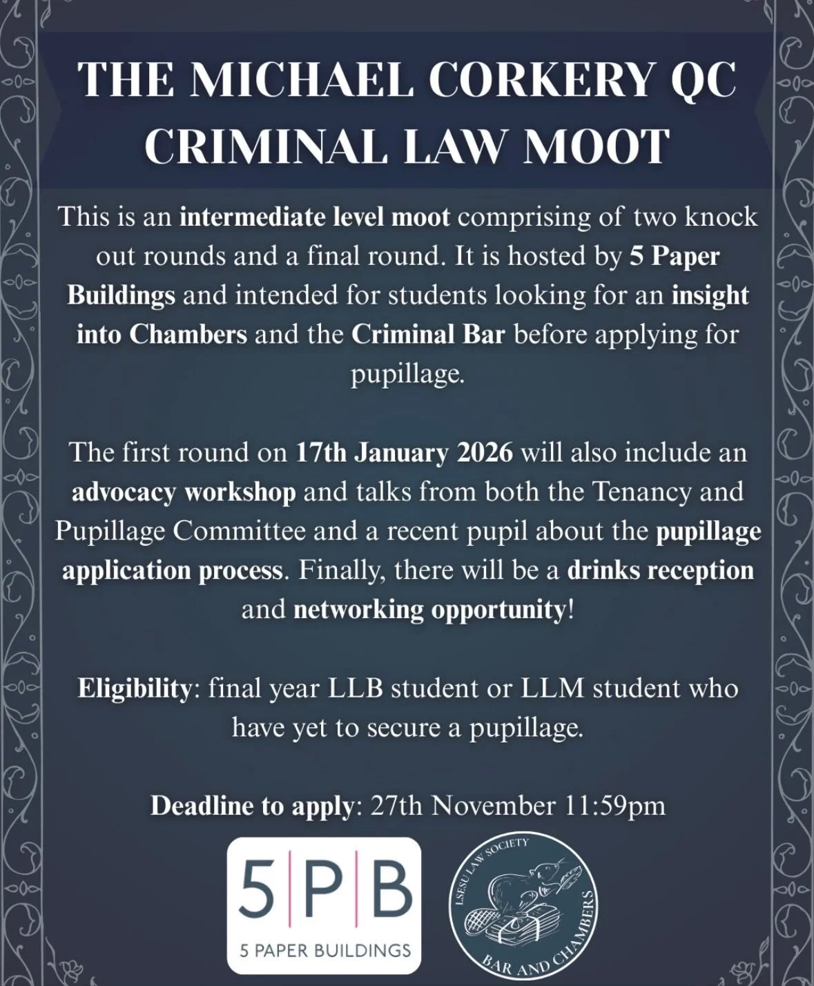 Level up your advocacy skills with the Michael Corkery QC Criminal Law Moot. This is your chance for a real insight into 5 Paper Buildings  and the Criminal Bar before pupillage applications!

This brilliant opportunity is open to only final year LLB