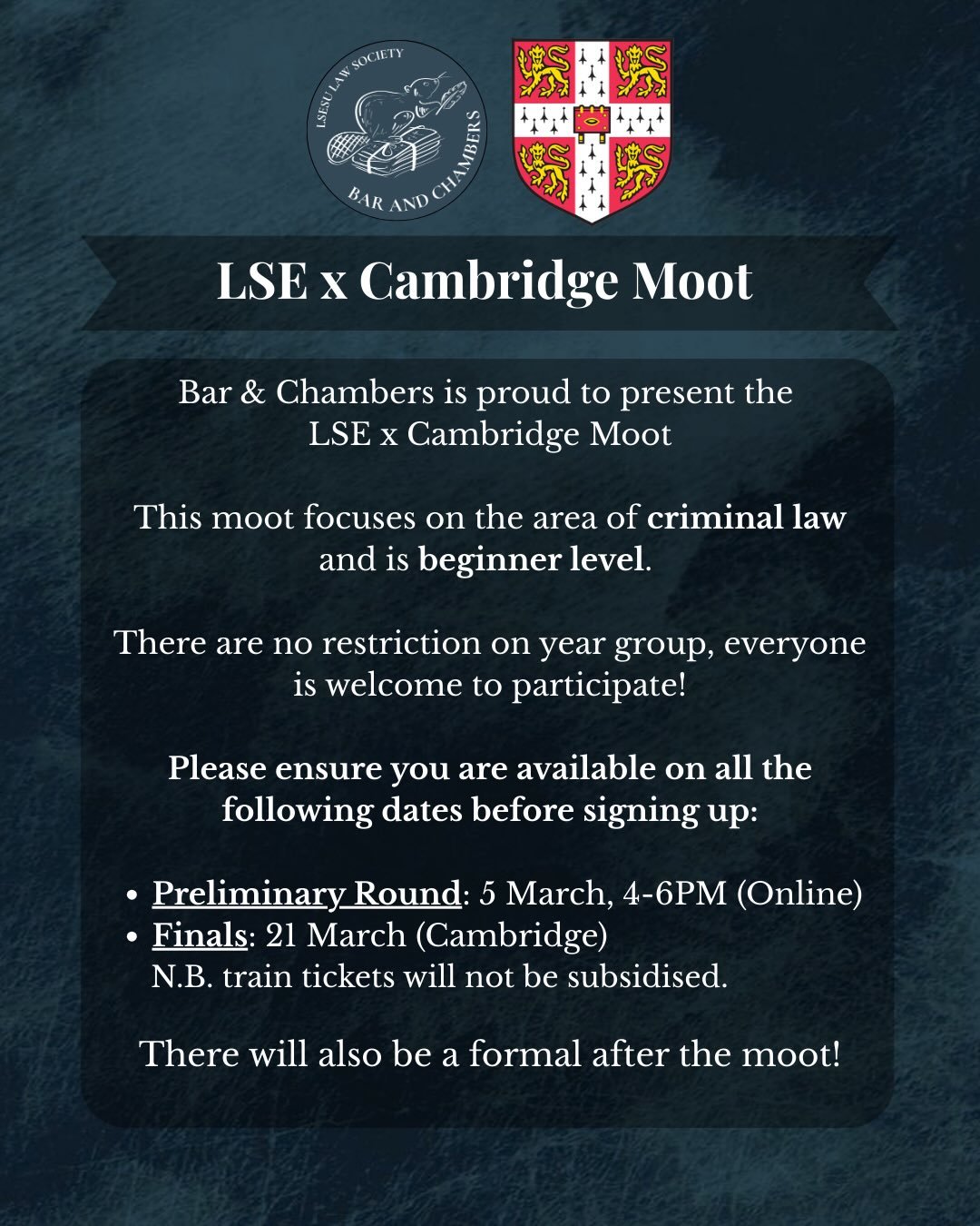 Bar &amp; Chambers is proud to announce the LSE x Cambridge moot!

This is a beginner-level moot focused on criminal law. Students from all degree programmes and year groups are welcome to participate.

Key dates:
1) Preliminary Round: 5 March, 4-6PM