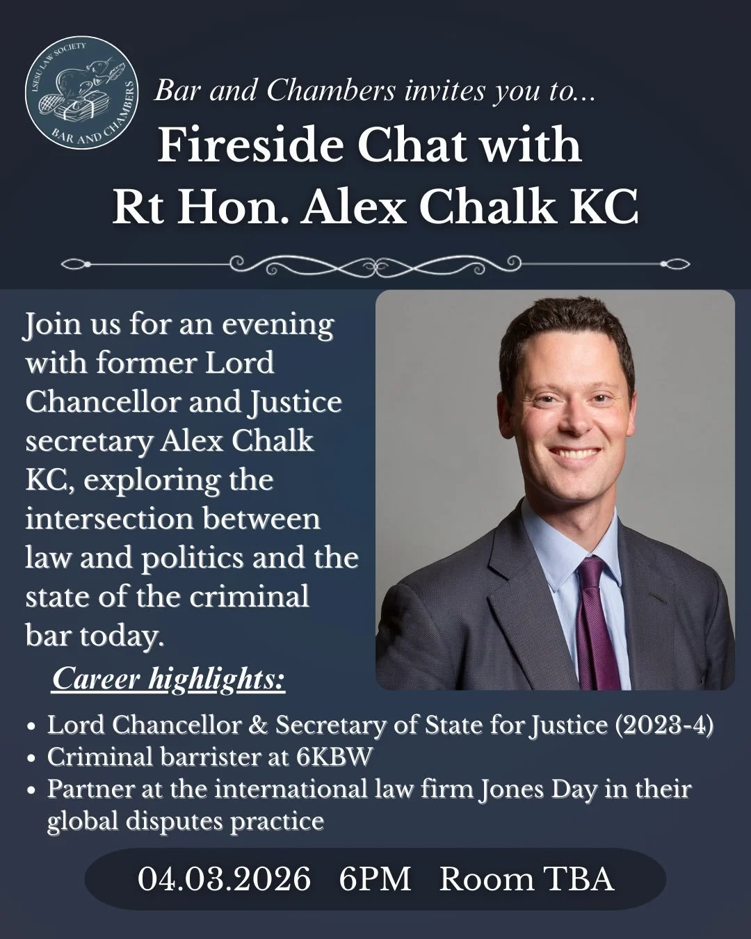 Join us for an evening with the former Lord Chancellor and Justice secretary Alex Chalk KC, exploring the intersection between law and politics and the state of the criminal bar today.

Alex Chalk KC is a senior lawyer and former government minister 