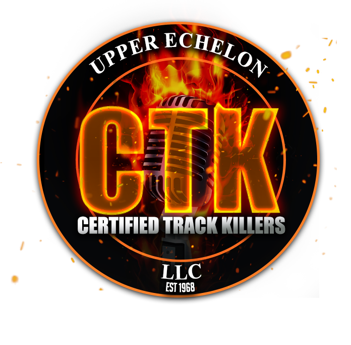 Certified Track Killers - Upper Echelon