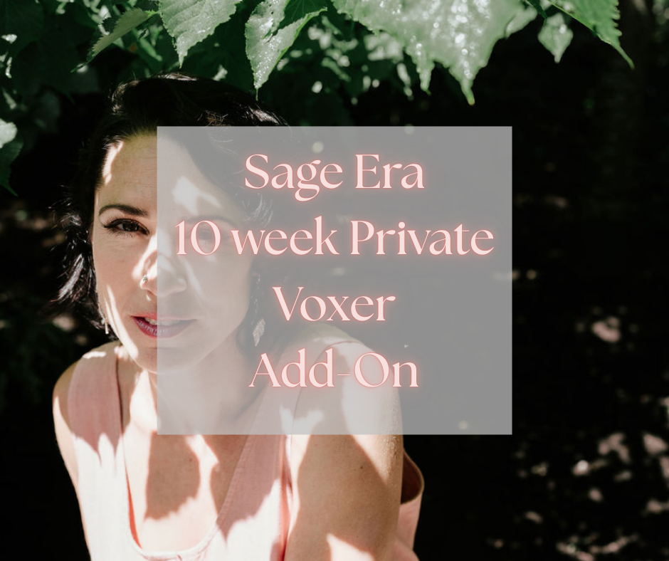 Sage Era - 10 week Private Voxer add on