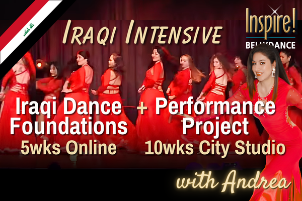 Iraqi Dance Intensive Bundle: Foundations (Online) + Performance Project (City Studio) - offer expires Wednesday 24 June