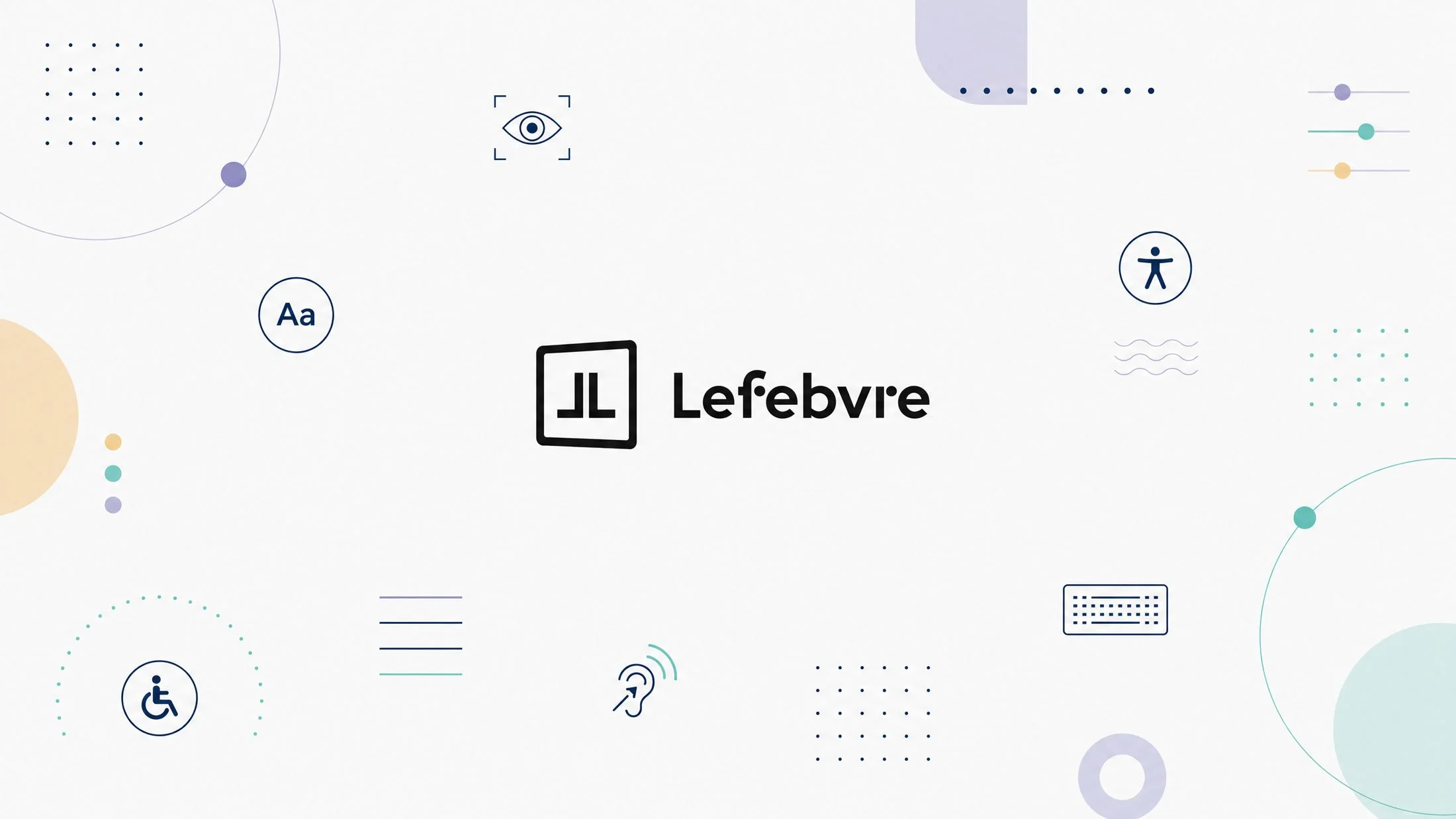 Lefebvre. Auditoría de accesibilidad y formación de equipos para el sector legal
