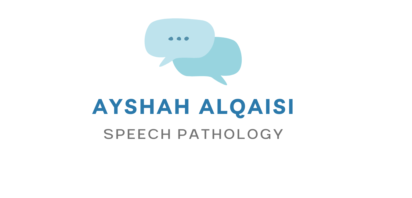 AYSHAH ALQAISI SPEECH PATHOLOGY