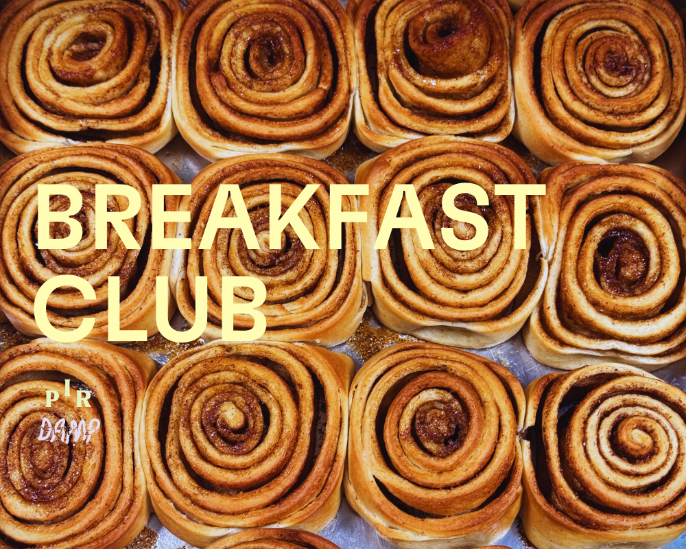 BREAKFAST CLUB