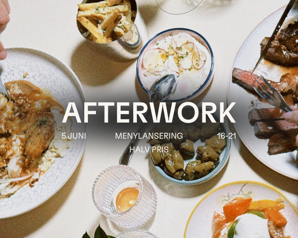 AFTERWORK // MENYLANSERING