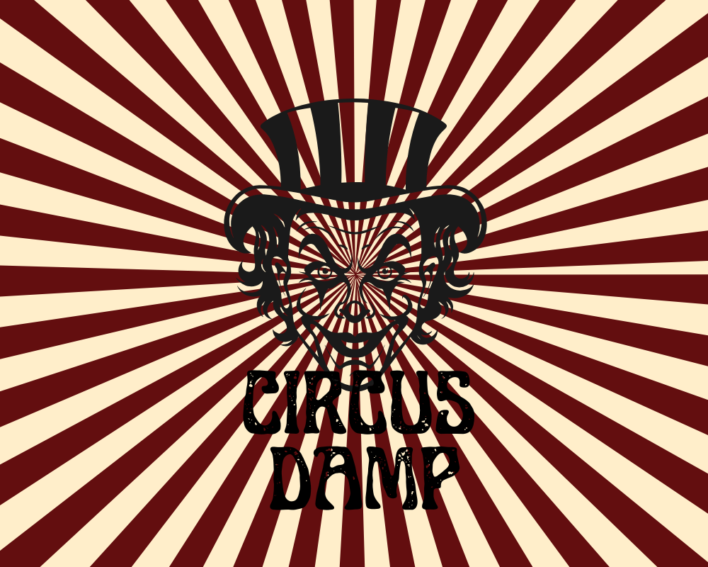 🎪 CIRCUS DAMP 🎪