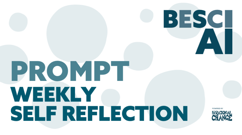 Weekly Self Reflection