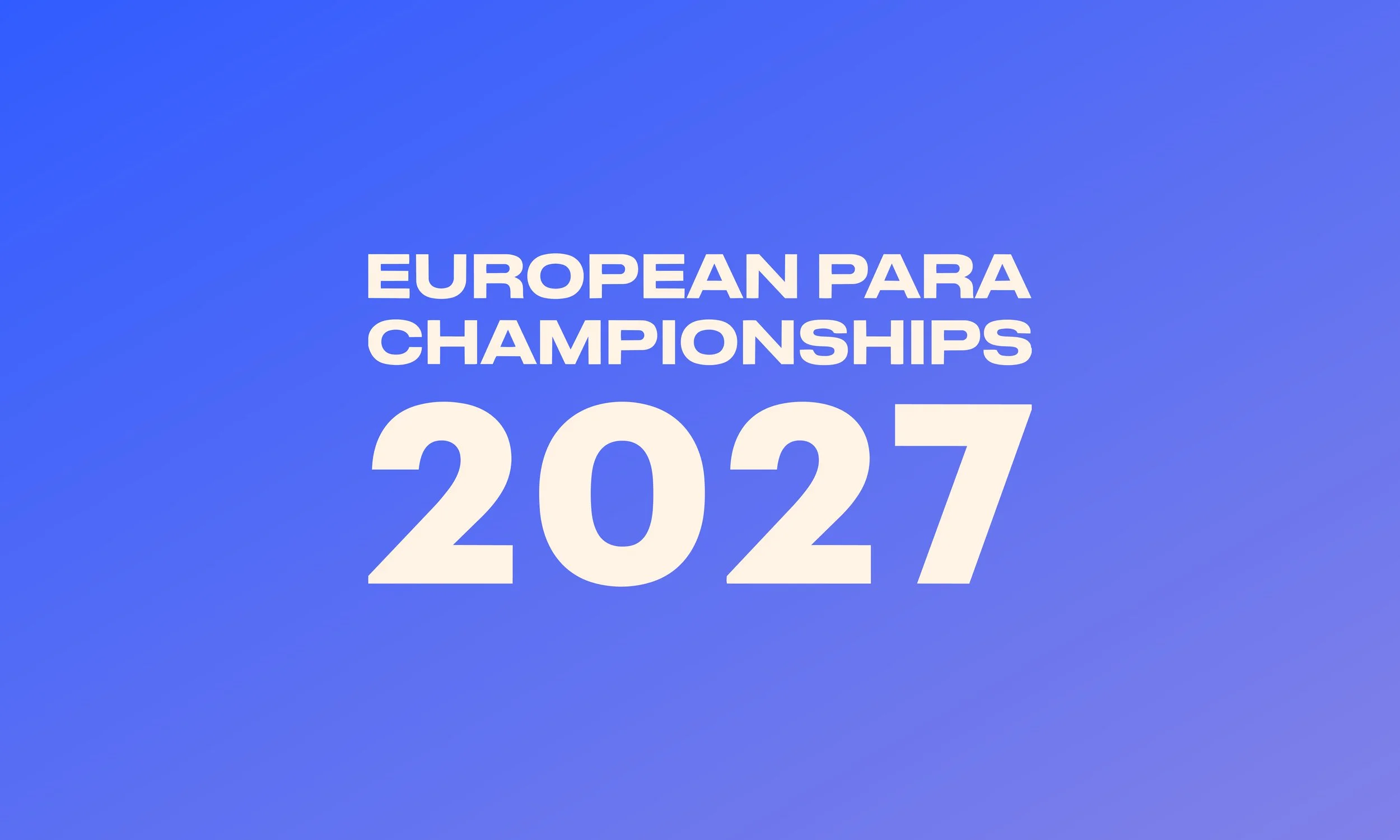 European Para Championships 2027.
