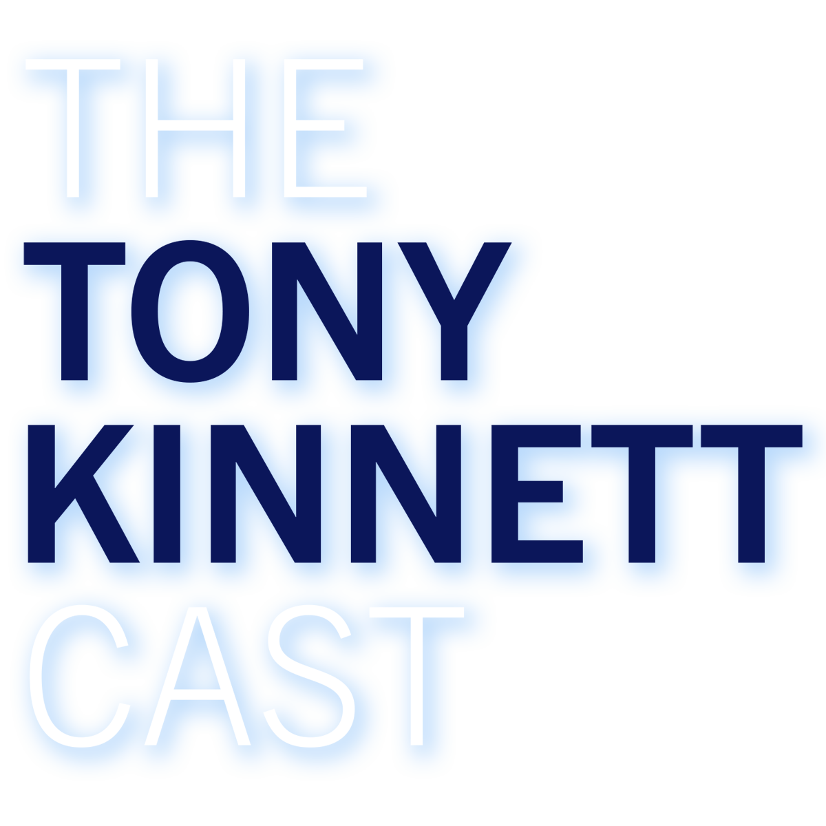 The Tony Kinnett Cast