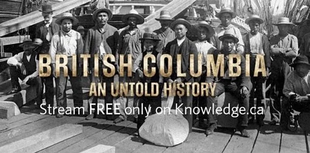 "British Columbia: An Untold History" Episode Screening and Panel Discussion
