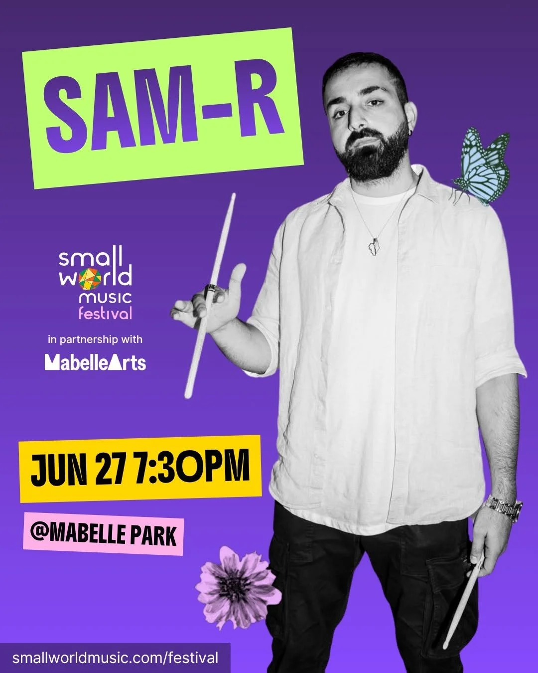Sam-R @ Small World Music Festival (More info TBD)