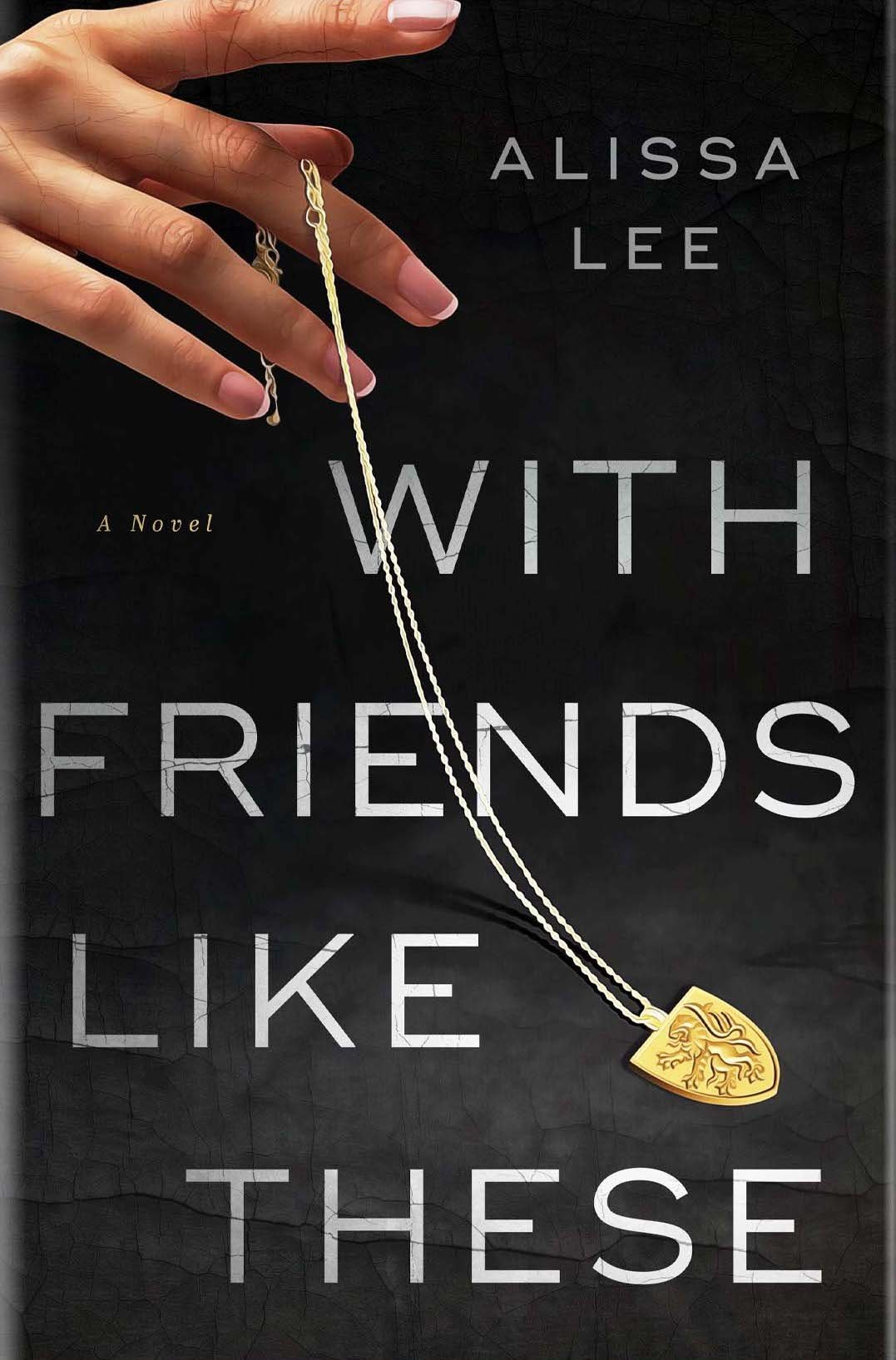 Lee WITH FRIENDS LIKE THESE.jpg