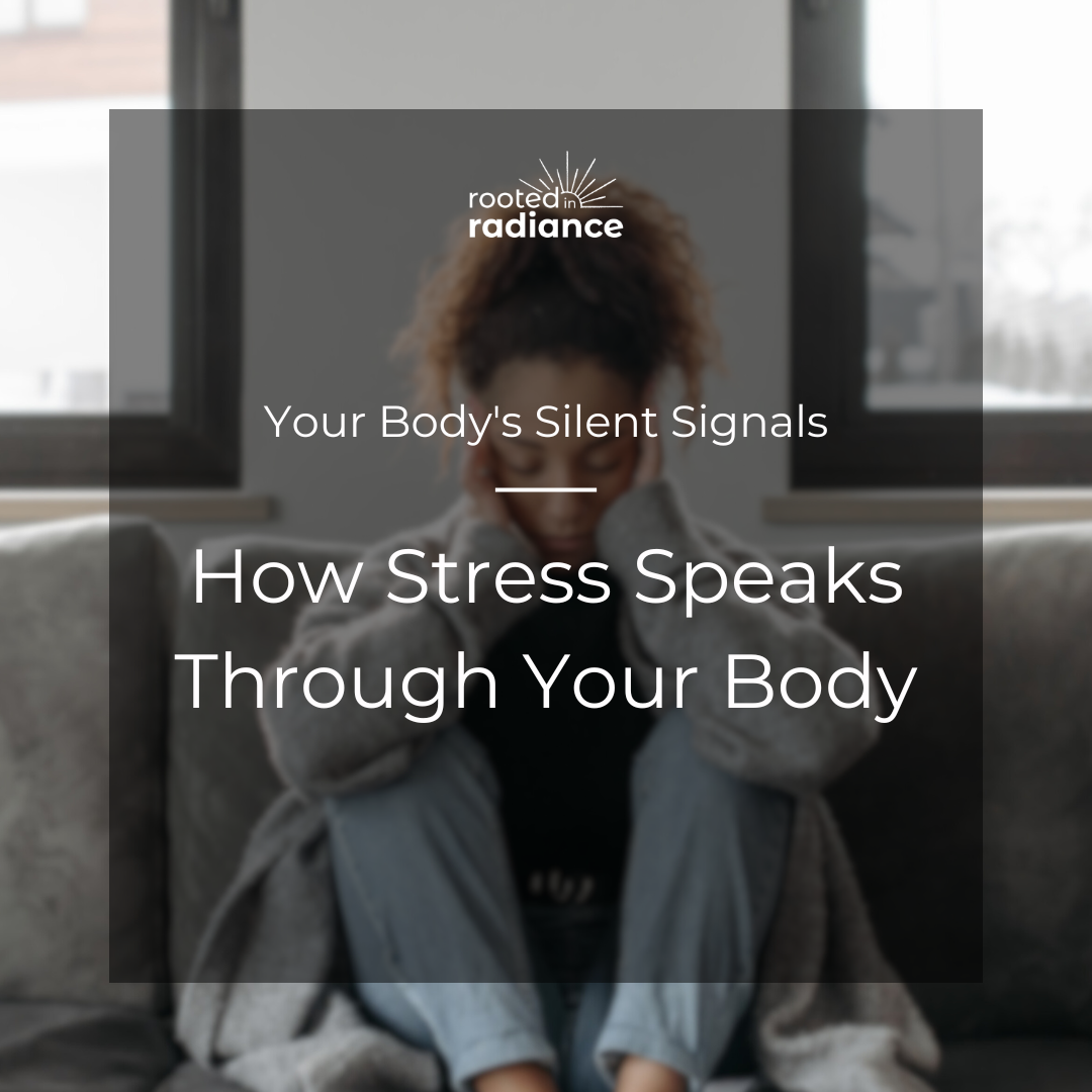 Your Body's Silent Signals: How Stress Speaks Through Your Body
