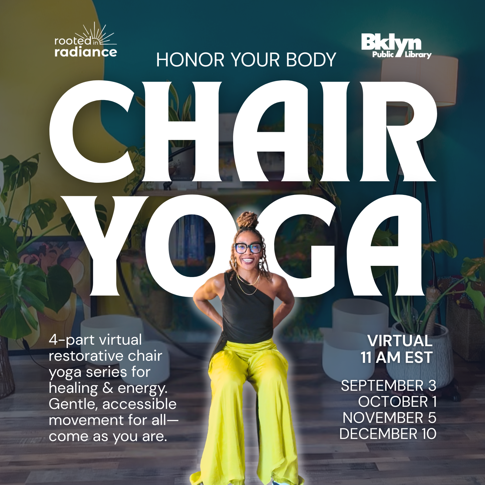 Honor Your Body: Chair Yoga for Healing and Energy