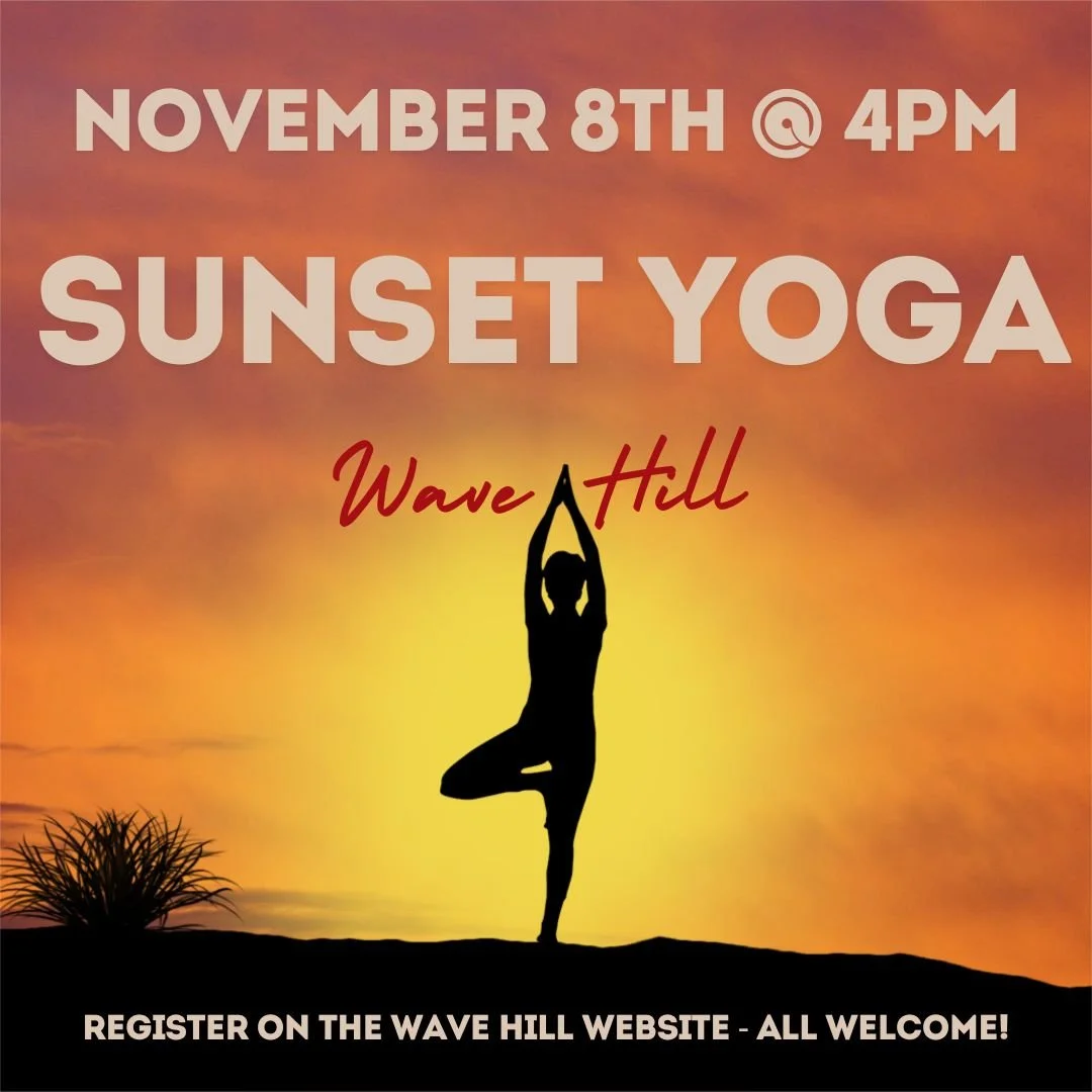 NOVEMBER 8th SUNDAY WAVE HILL YOGA.jpg