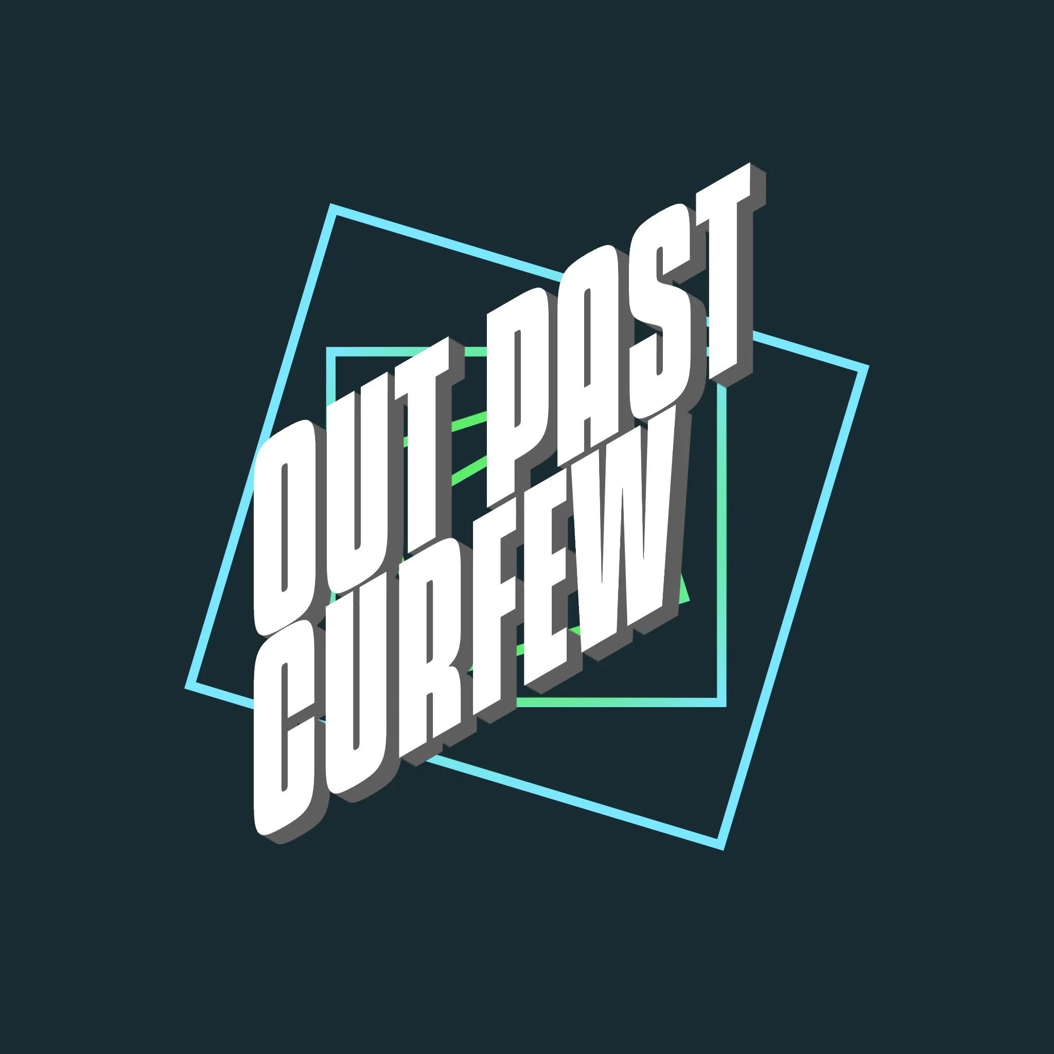 OUT PAST CURFEW  - Covers- Arties in Frenchtown 
