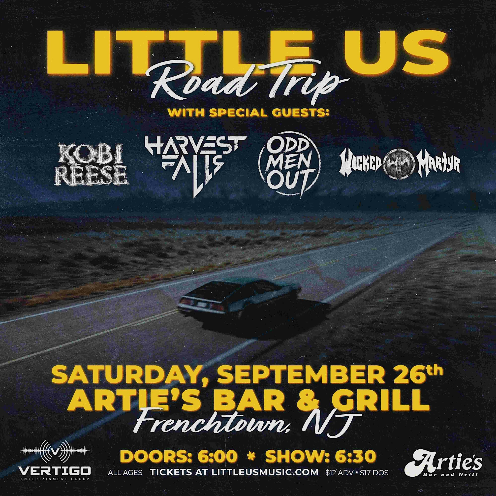 LITTLE US with KOBI REESE - HARVEST FALLS - WICKED MARTYR and ODD MEN OUT 