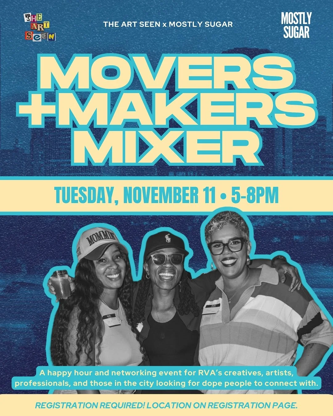 The final Movers + Makers Mixer of 2025 is happening next Tuesday, Nov. 11 | 5&ndash;8 p.m.

This isn&rsquo;t your average networking happy hour. The Art Seen x Mostly Sugar have carefully curated a room full of RVA&rsquo;s creators, innovators, prof
