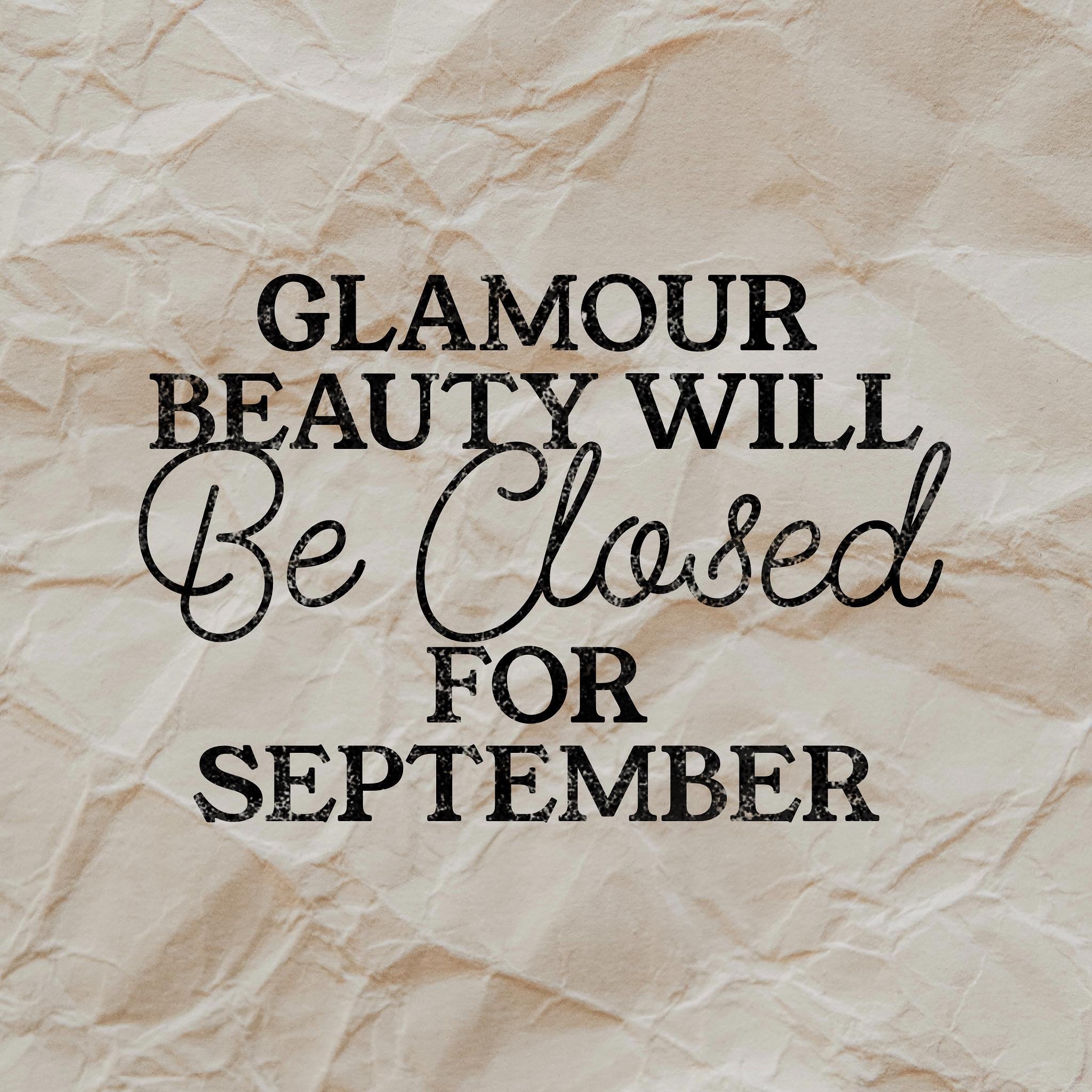 ✨Glamour Beauty will be temporarily closed for the month of September ✨

While I wish I could say I was going away to a glorious holiday destination during this time 😂, instead the time has come to sell our house that has housed the glamour beauty b