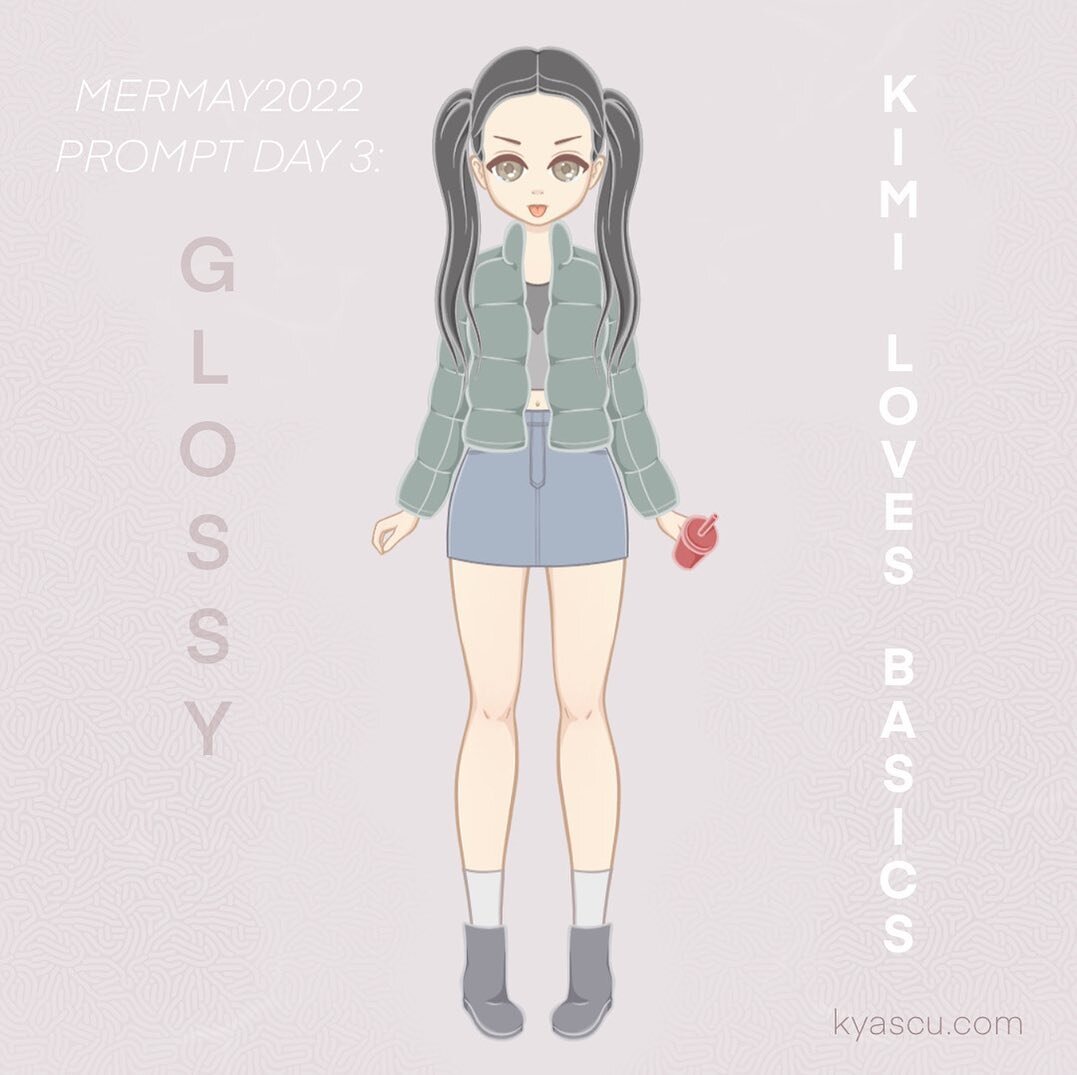 Glossy like my hair, glossy like my trash bag puffy jacket, glossy like my rain boots, glossy like single use plastics that mermaids would choke on if they were real. ☹️
With this I&rsquo;m finally caught up!
.
My version of the challenge is that I&r