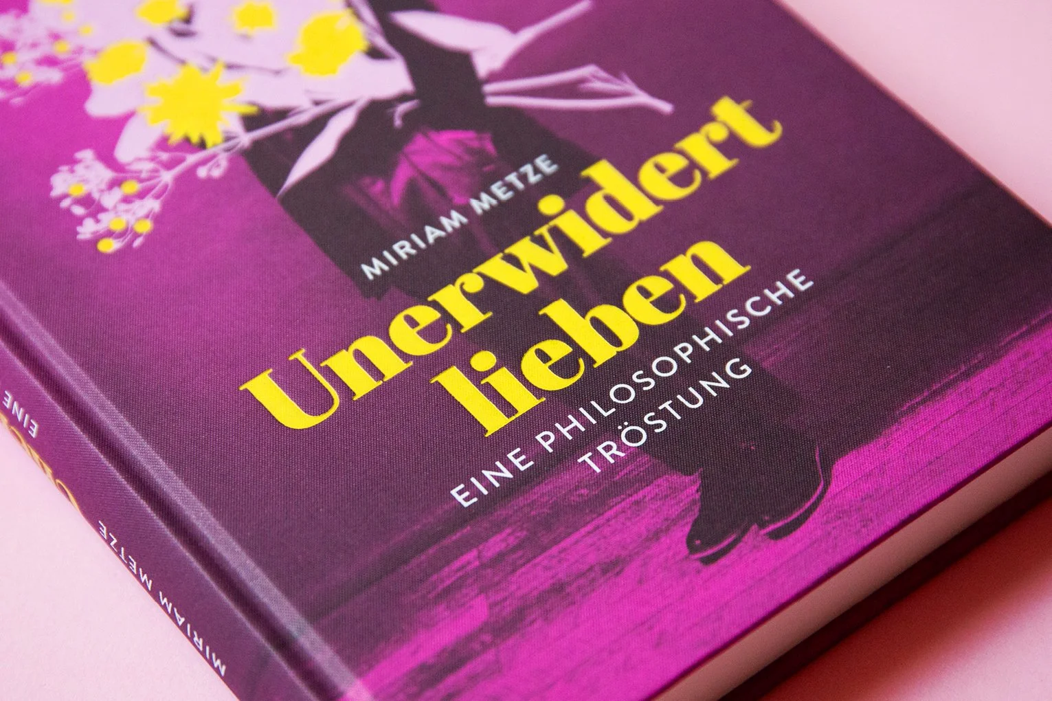 Unerwidert lieben.                                  Eine philosophische Tröstung.