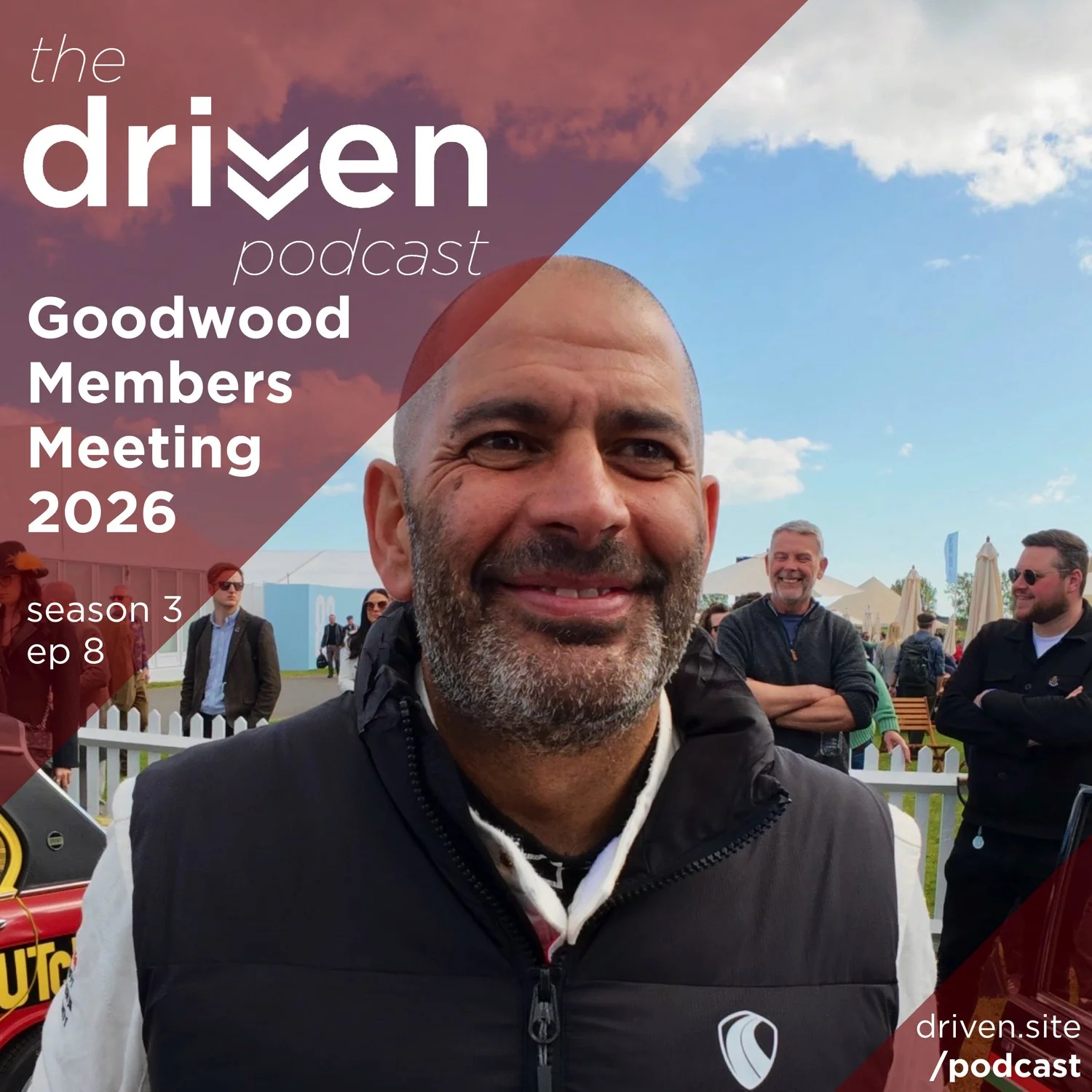 Season 3 - Episode 8: Goodwood Members '26