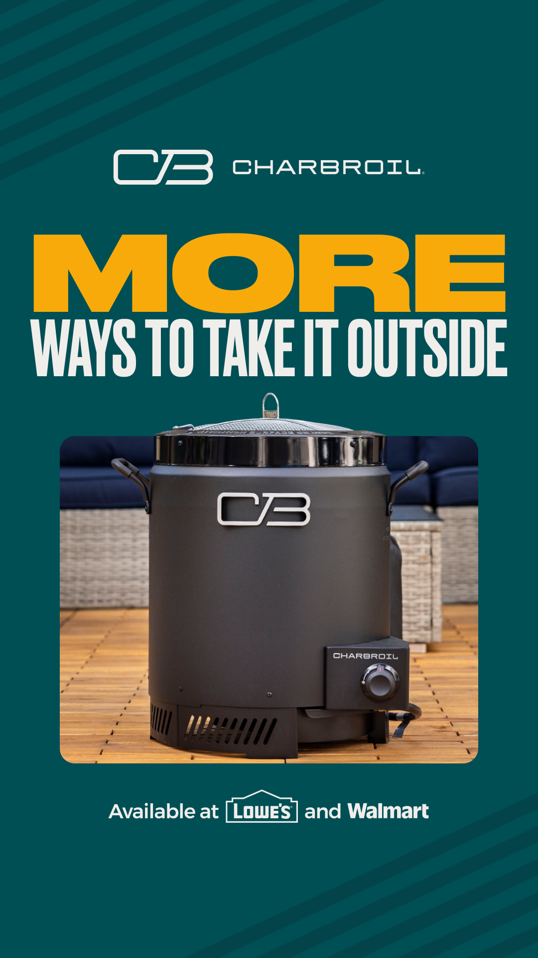 Charbroil-MORE-Lowes_Walmart-Big_Easy-Social-1080x1920.png