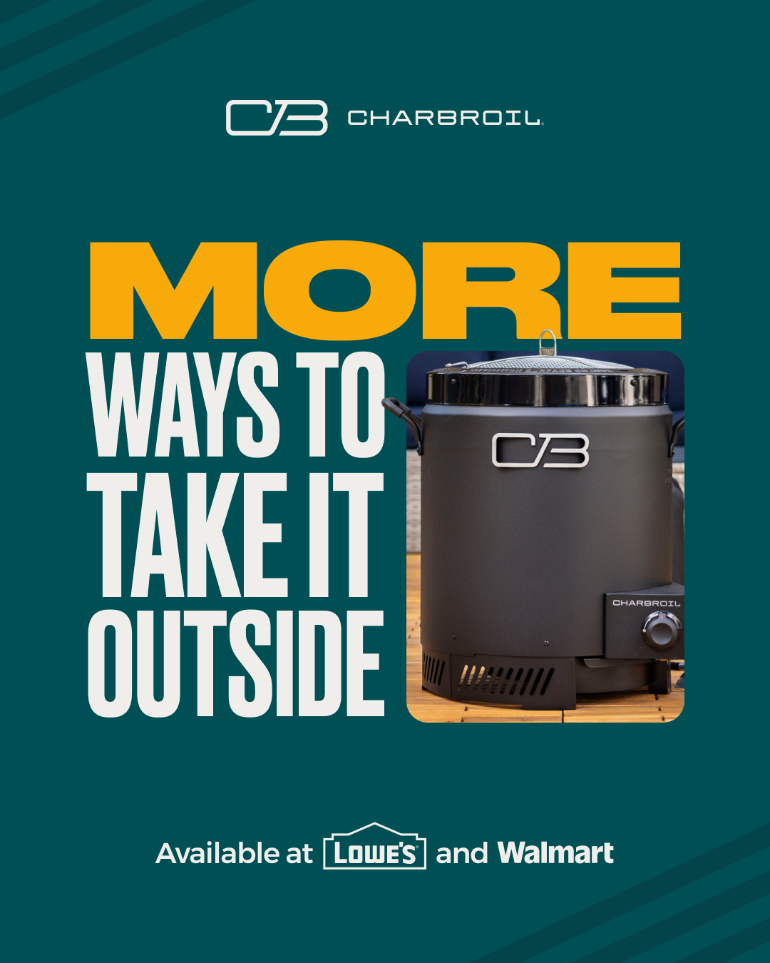 Charbroil-MORE-Lowes_Walmart-Big_Easy-Social-1080x1350.png