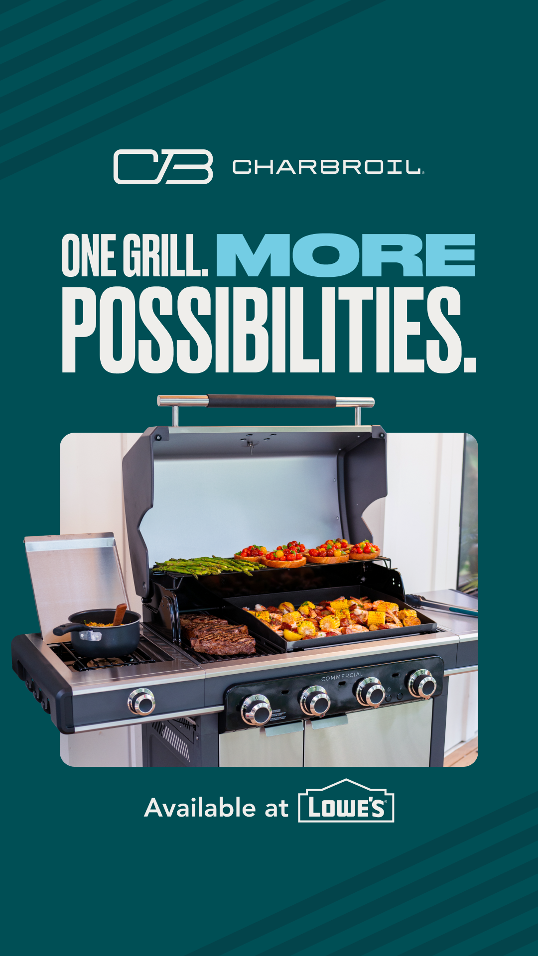 Charbroil-MORE-Lowes-CS_4Burner-Social-1080x1920_(UPDATED3_26).png