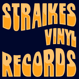 STRAIKES VINYL RECORDS