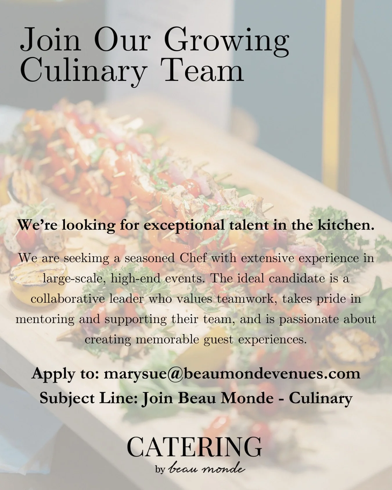 Chef de Cuisine Opportunity | Catering by Beau Monde 

Catering by Beau Monde is seeking an experienced CDC to help lead our culinary team. This role is designed for a seasoned chef with proven large-scale event experience who values organization, te