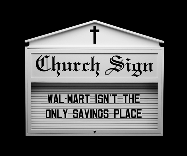 WAL-MART ISN'T THE ONLY SAVINGS PLACE