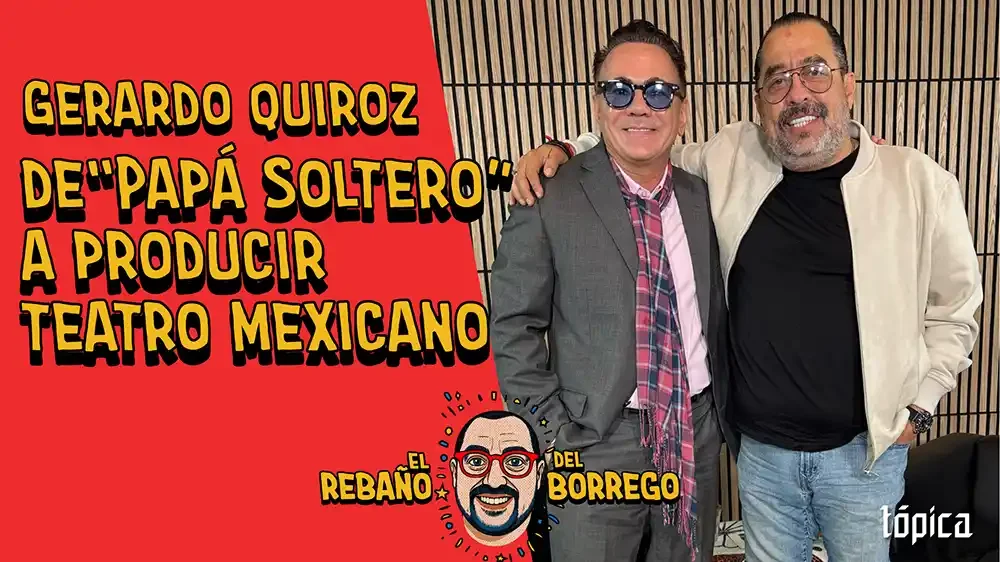 Gerardo Quiroz en El Rebaño del Borrego