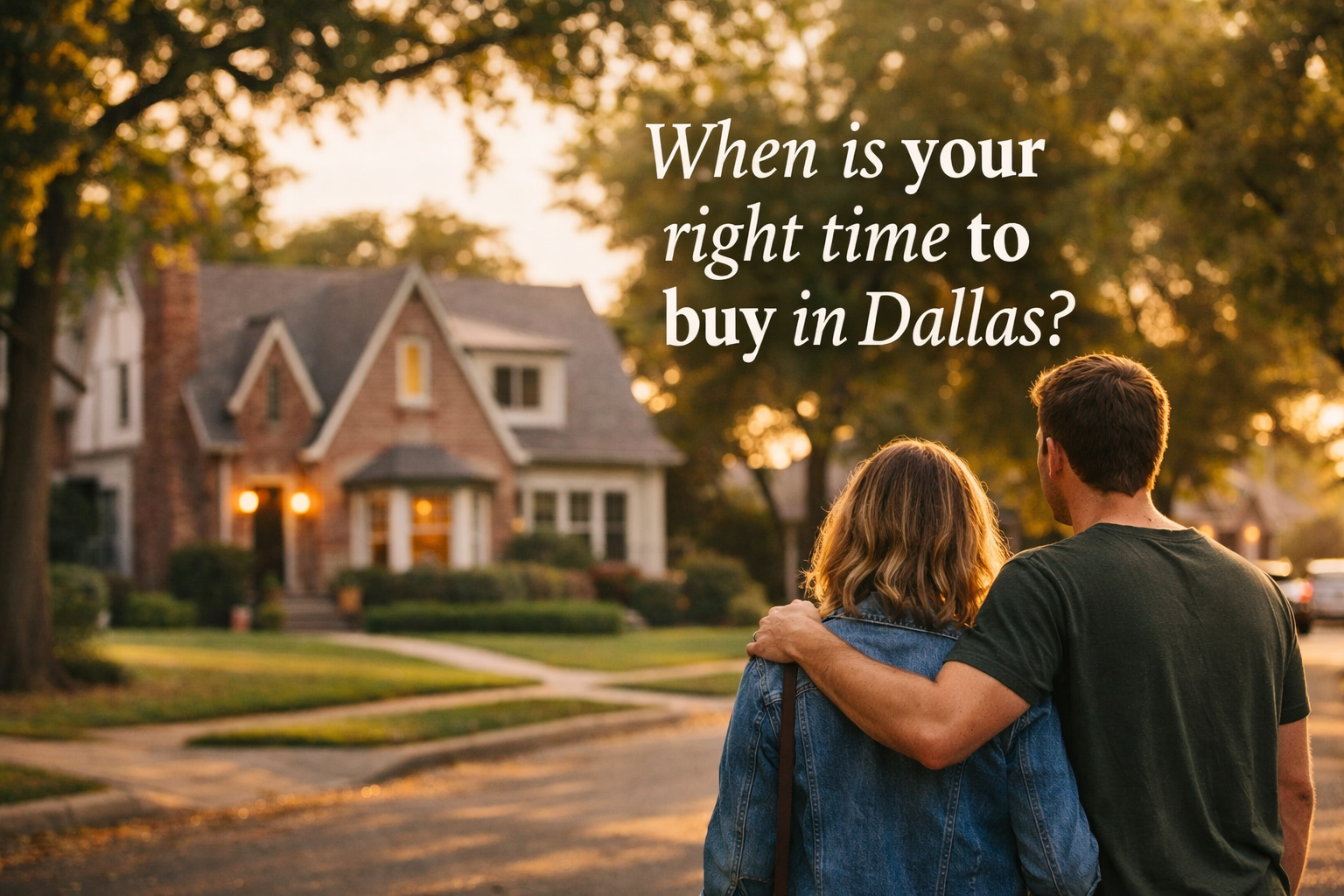 Is It Better to Buy a Home in Dallas Now or Wait? An Expert Guide From Mysti Stewart Group