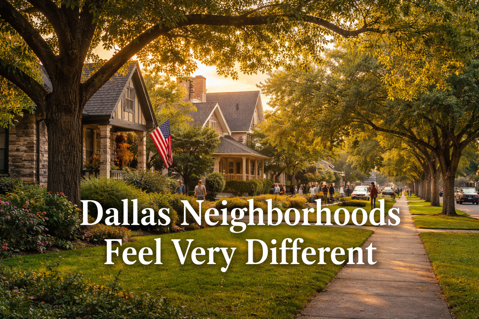 Dallas Neighborhoods Explained by a Local