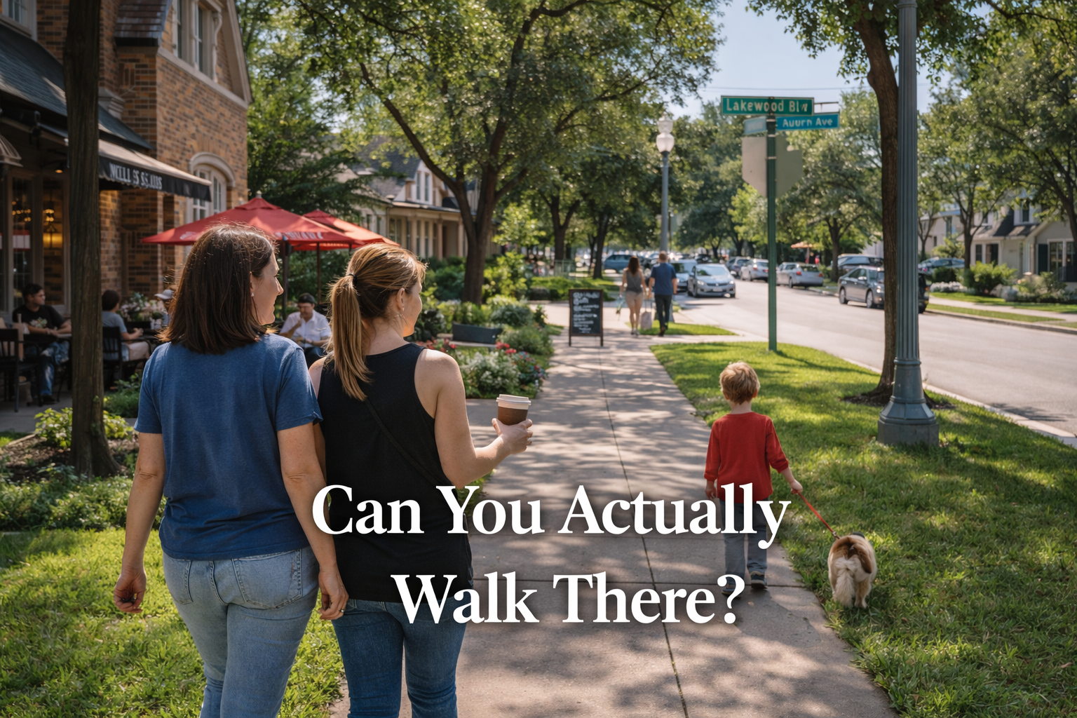 Dallas Neighborhoods for Walkability and Daily Life