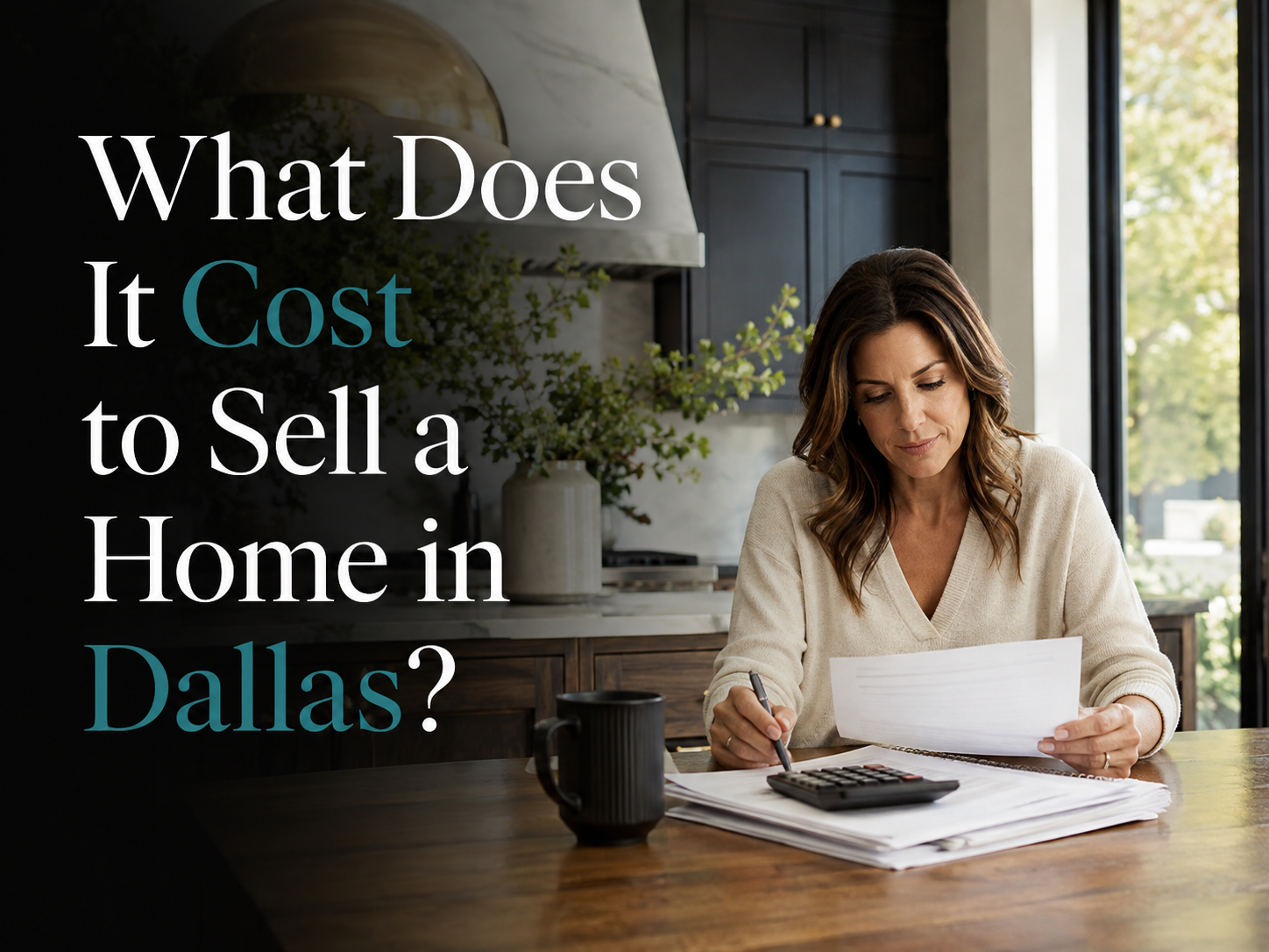 What Does It Cost to Sell a Home in Dallas?