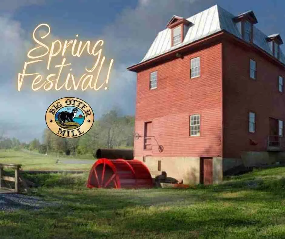 Big Otter Mill Spring Festival