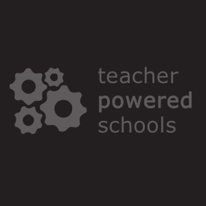 Teacher Powered Schools (Copy)