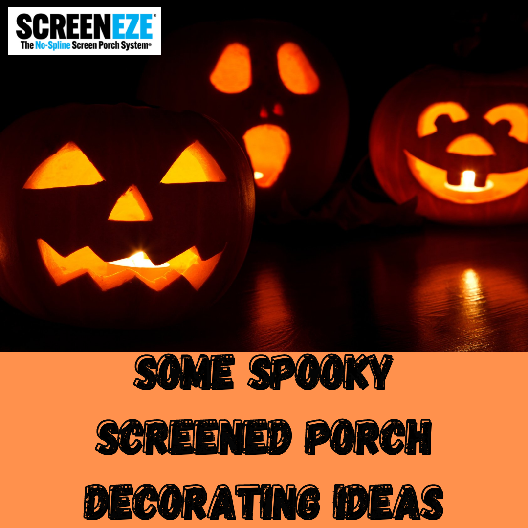 SOME SPOOKY SCREENED PORCH DECORATING IDEAS