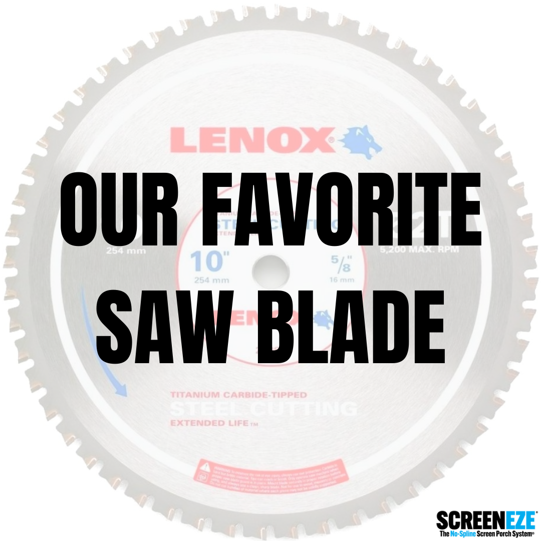 OUR FAVORITE SAW BLADE