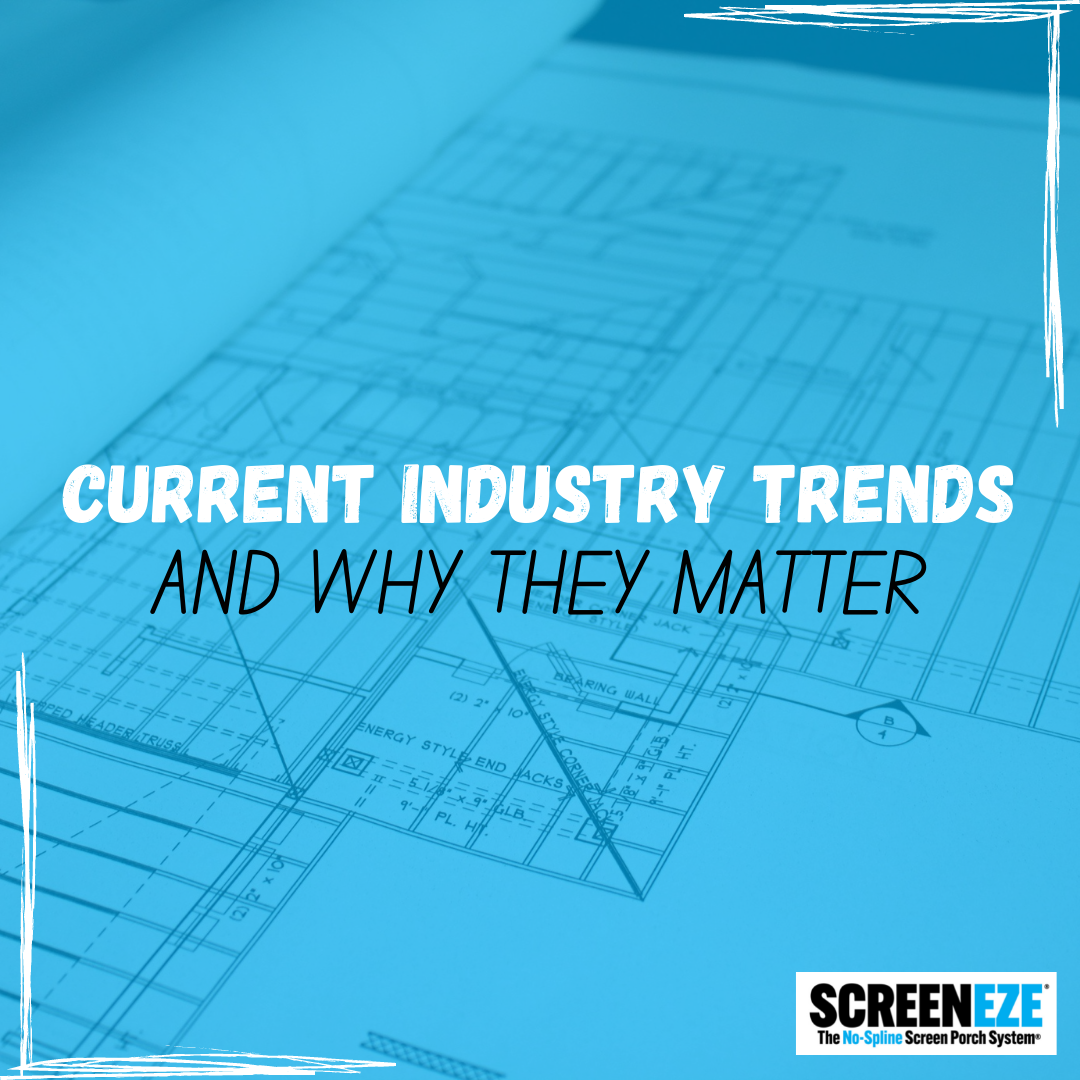 Current Industry Trends and Why They Matter