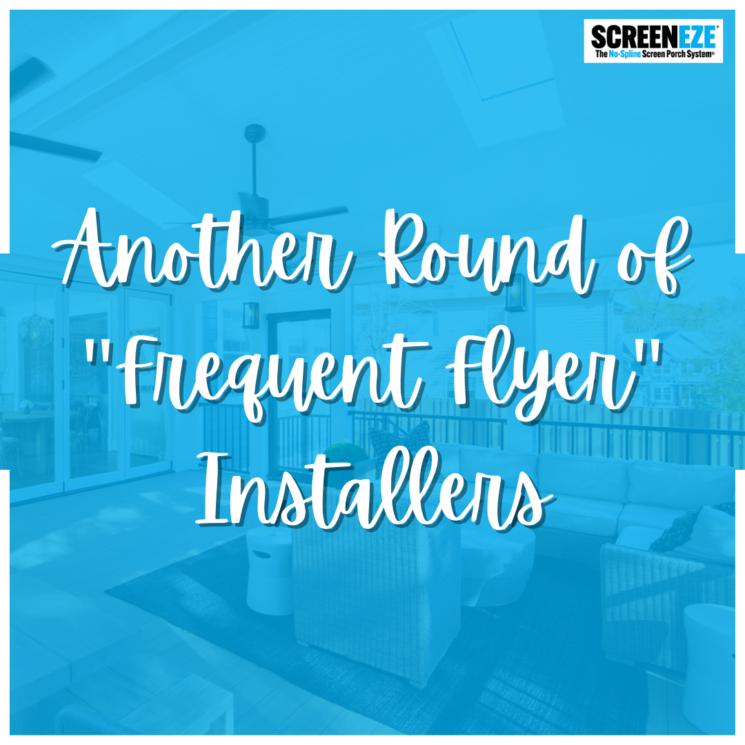 Another Round of “Frequent Flyer” Installers