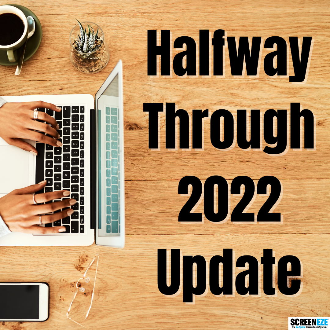 Halfway Through 2022 Update